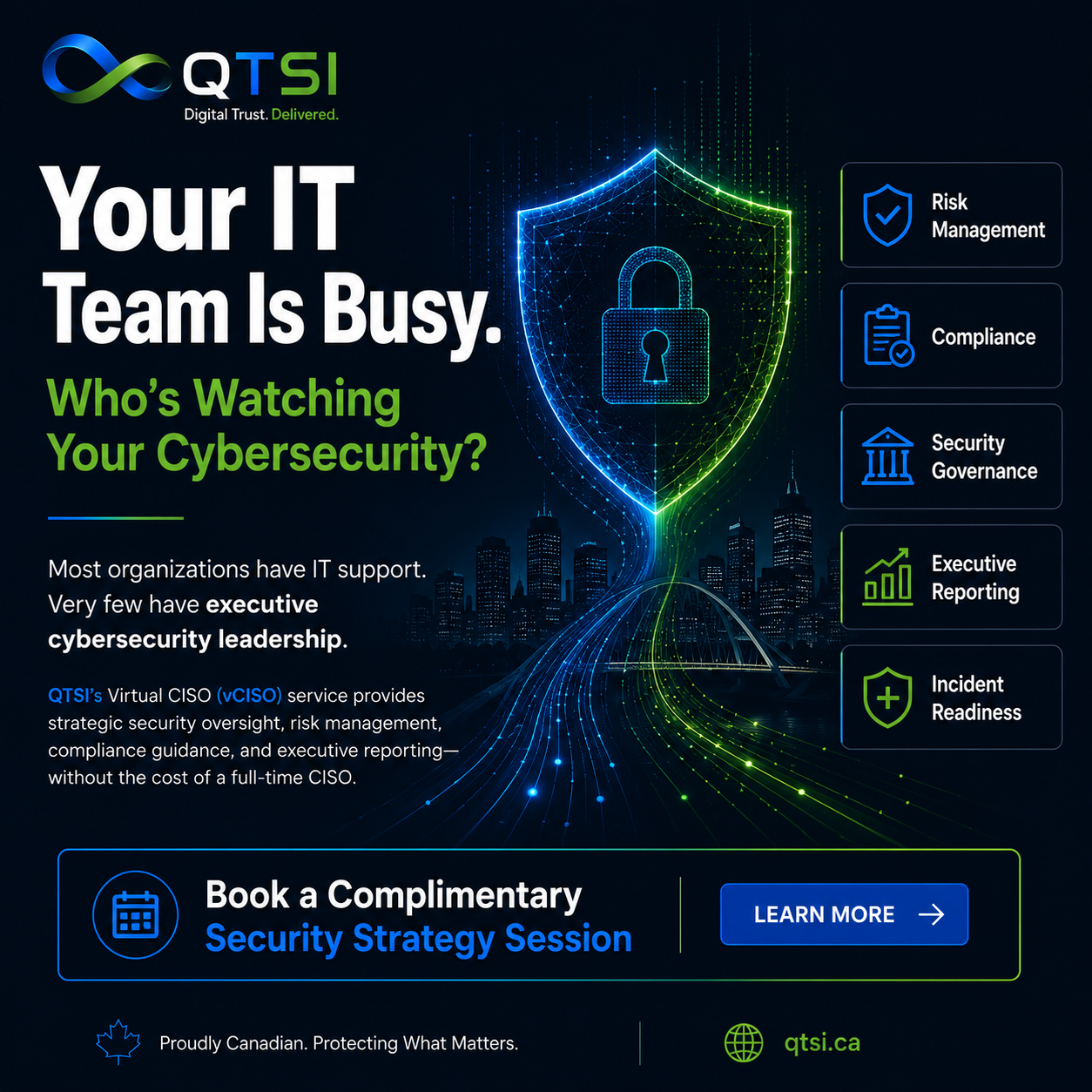 Your IT Team Is Busy — Who's Watching Your Cybersecurity? QTSI vCISO